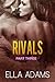 Rivals, Part Three (Rivals,...