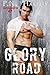 Glory Road (Interstate 69, #1)