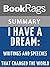 Summary & Study Guide I Have a Dream: Writings and Speeches That Changed the World by Martin Luther King