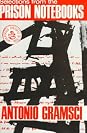 Selections from the Prison Notebooks by Antonio Gramsci