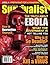 The Truth About Ebola! [Sur...