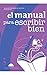 El manual para escribir bien (Spanish Edition)