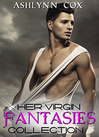 Her Virgin Fantasies Collection (Kindle Edition)