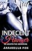 Indecent Hunger: An Unexpected Awakening (The Indecent Hunger Series Book 1)