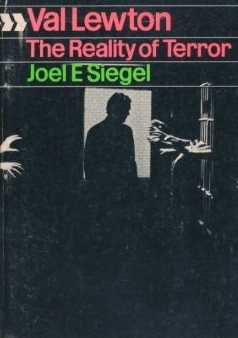 Val Lewton: the reality of terror (Cinema one, 22)