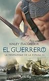 El guerrero by Kinley MacGregor