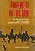 Farewell to the Don;: The Russian Revolution in the journals of Brigadier H. N. H. Williamson
