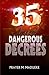 35 Special Dangerous Decrees (Spiritual Warfare Prayers)