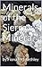 Minerals of the Sierra Minera