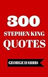 300 Stephen King ...
