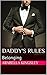 Belonging (Daddy's Rules III, #2)