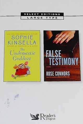 The Undomestic Goddess / False Testimony