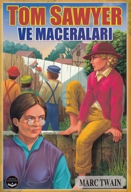 Tom Sawyer ve Maceraları (Paperback)