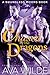 Chased by the Dragons by Ava Wilde