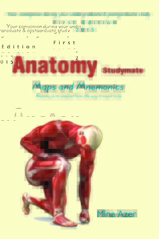 Anatomy Studymate: maps & mnemonics