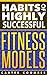 Fitness Model: Habits of Hi...