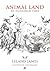 Animal Land, An Allegorical Fable