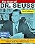 The Story of Dr. Seuss for Children!: The Man With the Wonderful Imagination Who Wrote Children's Books That Will Live Forever