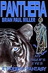 Panthera: My Tiger's Eyes