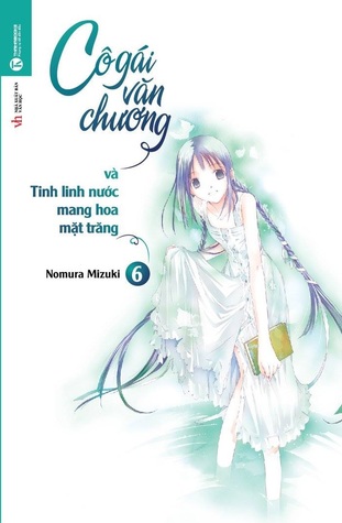 Cô Gái Văn Chương Và Tinh Linh Nước Mang Hoa Mặt Trăng (Cô Gái Văn Chương, #6)