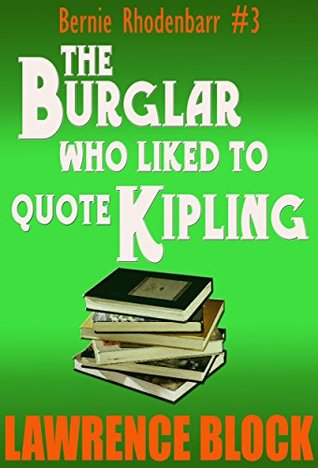 The Burglar Who Liked to Quote Kipling