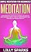 Meditation: Simple Meditation For Beginners! - Learn Mindfulness Meditation Techniques And Basics Of How To Meditate, Simplify Your Life, Gain Spirituality, ... Psychology, How To Meditate, Mindfulness)