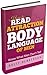Decoding A Man’s Body Language: Learn to Detect Signs of Attraction