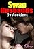 Swap Husbands By Accident