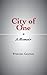 City of One by Francine Cournos