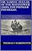 DR. SAMUEL FULLER, 0F THE MAYFLOWER (1620), THE PIONEER PHYSICIAN.