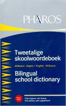 Pharos Bilingual School Dictionary: Afrikaans - Engels, English - Afrikaans
