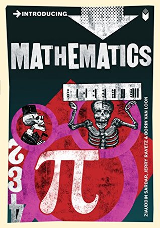 Introducing Mathematics: A Graphic Guide (Graphic Guides)