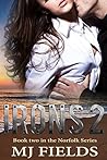 Irons 2 by M.J. Fields