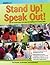 Stand Up! Speak Out! by Troy Drayton