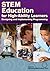 STEM Education for High-Ability Learners: Designing and Implementing Programming