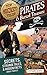 Top Secret Files: Pirates a...