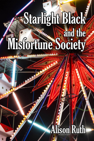 Starlight Black and the Misfortune Society