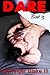Dare