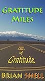Gratitude Miles: 8000 Miles of Gratitude