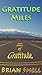 Gratitude Miles: 8000 Miles of Gratitude