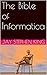 The Bible of Informatica by Jay Stephen King