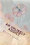 An Unlikely Addict: one nurse’s journey through addiction