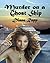 Murder on a Ghost Ship (Hig...