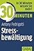 30 Minuten Stressbewältigung (German Edition)