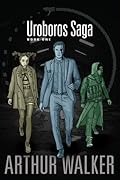 Uroboros Saga Book 1