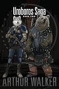 Uroboros Saga Book 2