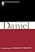 Daniel (OTL): A Commentary (The Old Testament Library)