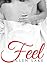 Feel (Sense Series Book 1)
