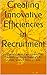 Creating Innovative Efficiencies in Recruitment by Pradeep Sahay