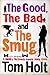 The Good, the Bad and the S...